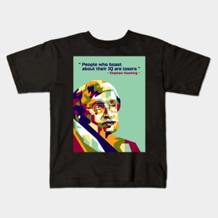 Stephen Hawking and his quotes in WPAP Kids T-Shirt